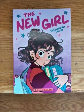 Scholastic The New Girl by Cassandra Calin Graphic Novel